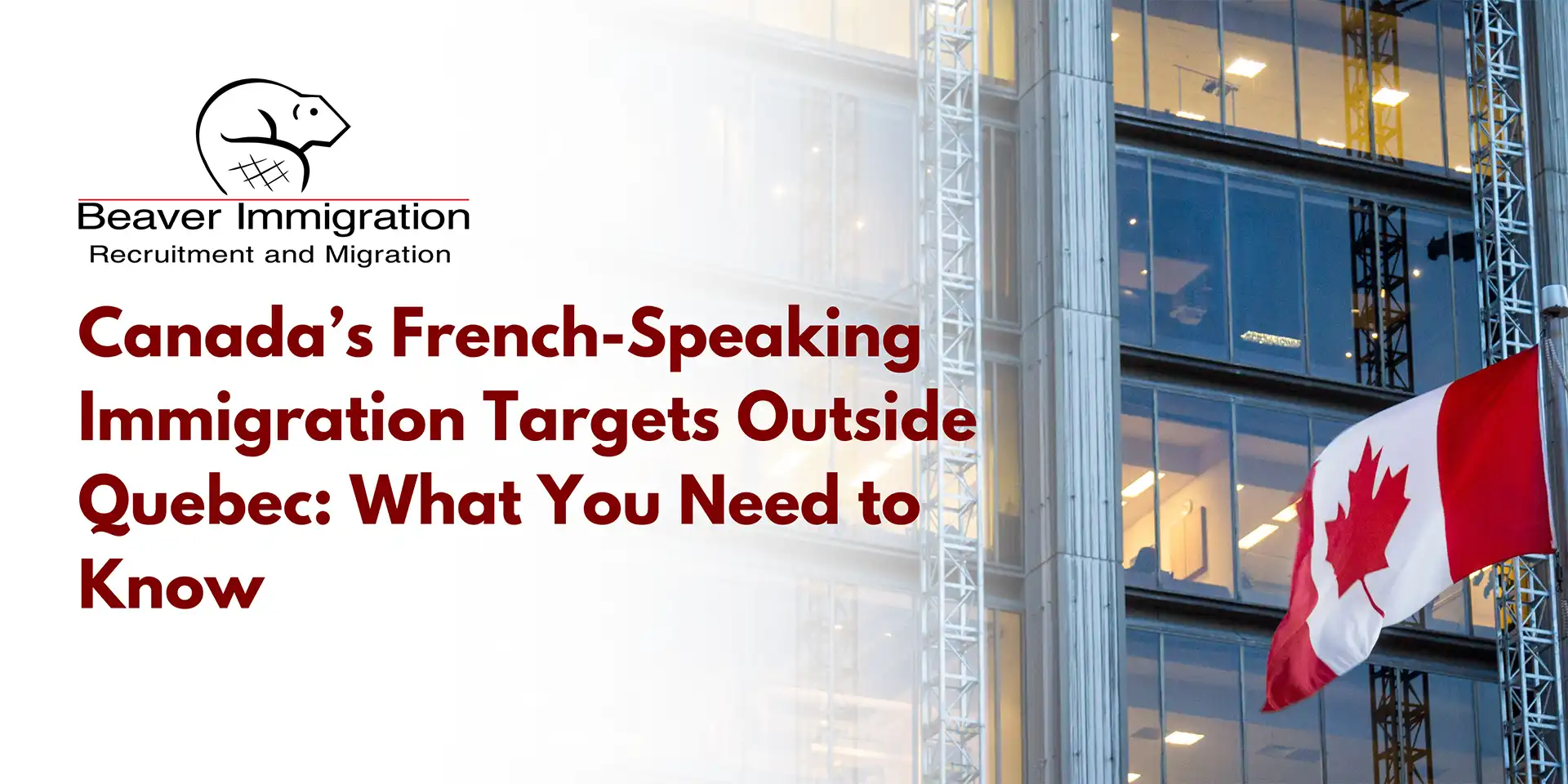 Canada’s French-Speaking Immigration Targets